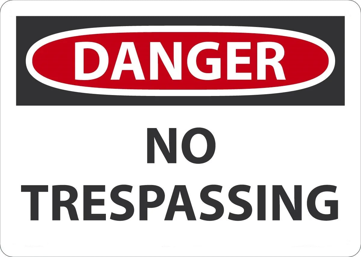 10" X 14" Black, Red And White Adhesive Poly Admittance And Exit Sign "DANGER NO TRESPASSING"