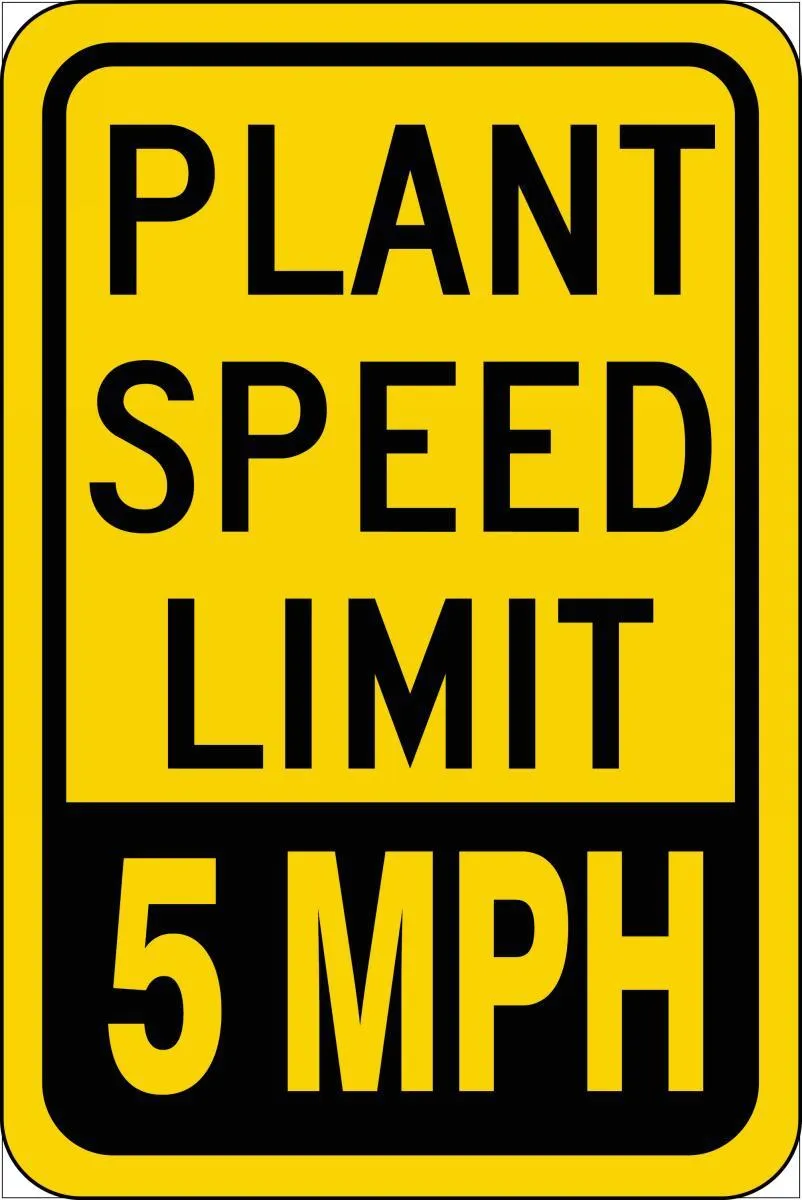 18" X 12" Black And Yellow Engineer Grade Reflective Aluminum Traffic Signs "PLANT SPEED LIMIT 5 MPH"