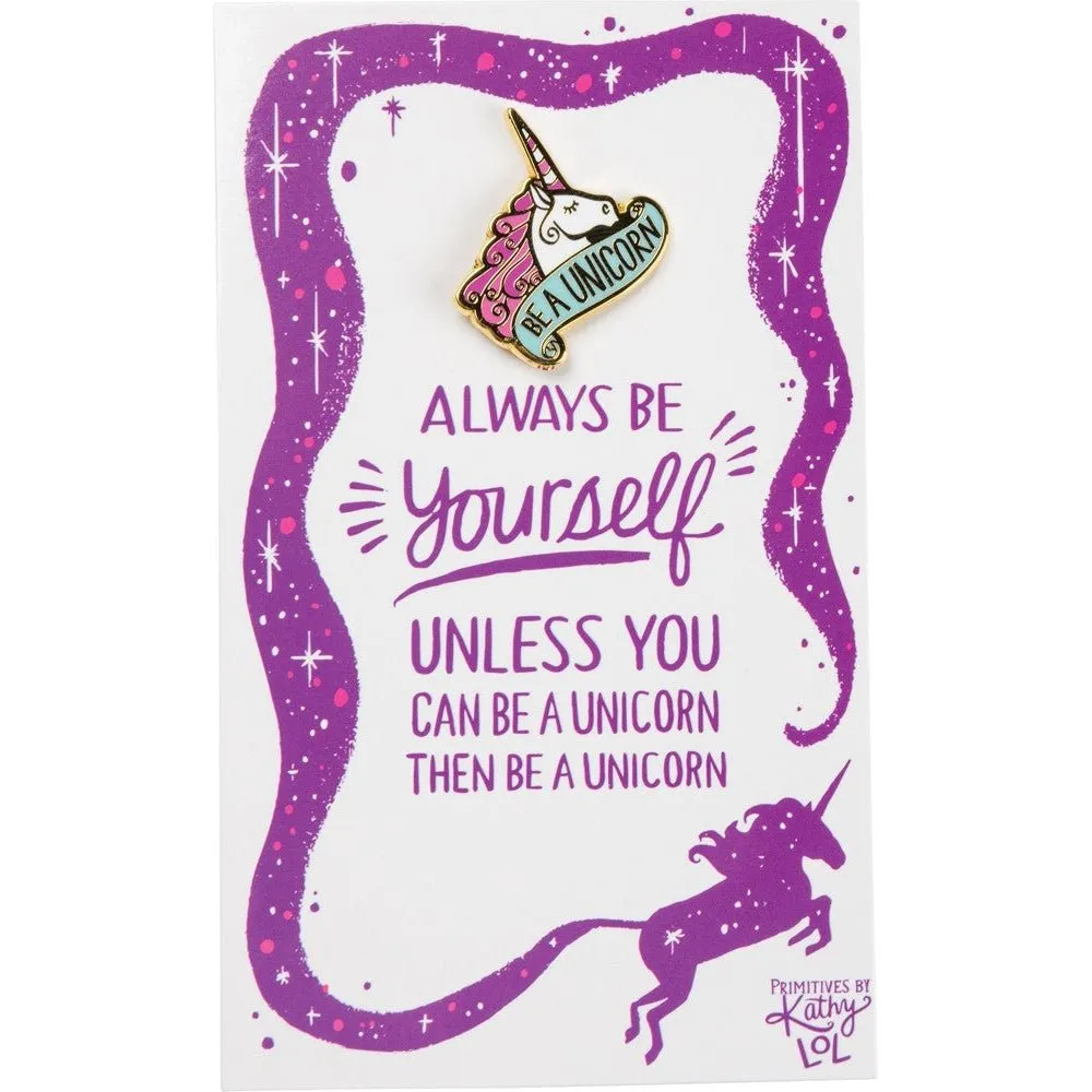 Be A Unicorn Enamel Pin on Card